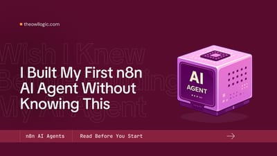 I built my first n8n Ai agent without knowing this