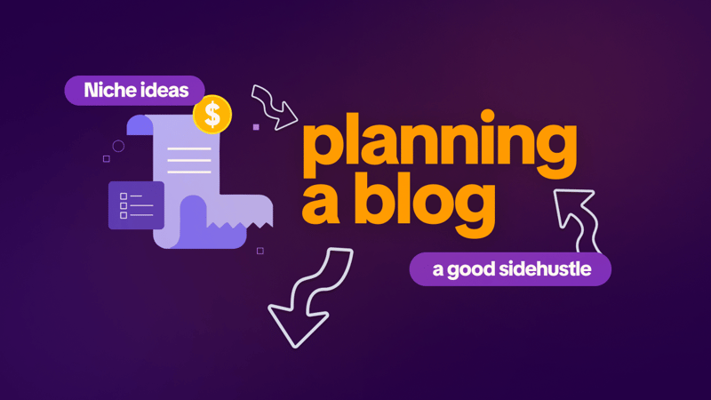 how to plan a blog as a side hustle